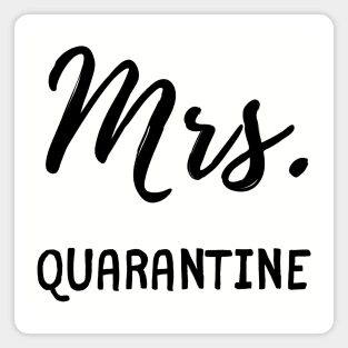 Mrs Quarantine Magnet